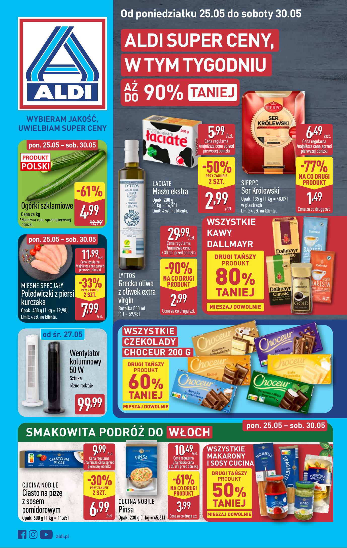 Gazetka - Pelna oferta od poniedzialku 25.05 do soboty 30.05